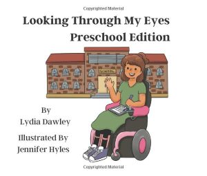 Looking Through My Eyes Preschool Edition